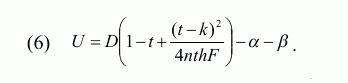 
(6)     U=D(1-t+(t-k)<sup>2</sup>/4nthF)-α-β
